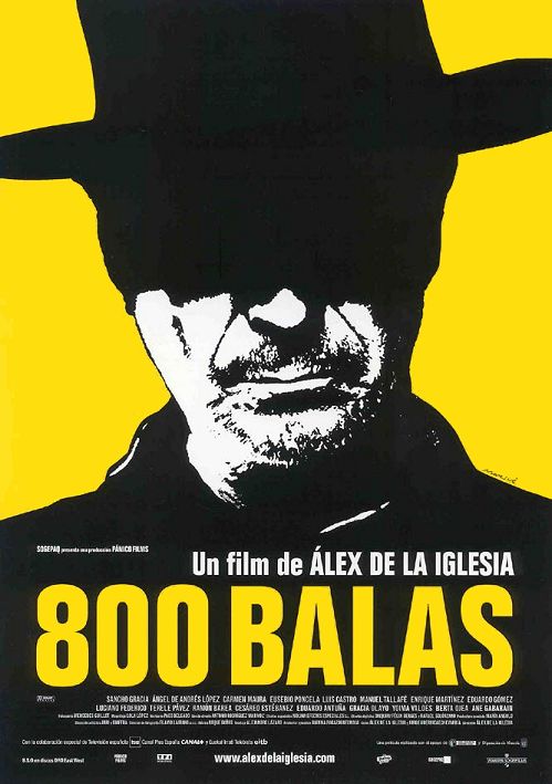 cartel de la pelicula 800 balas 2002